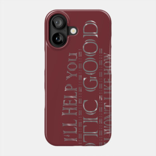 Chaotic Good Phone Case