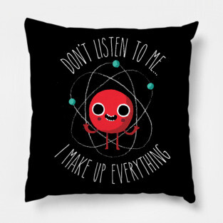 Funny Science: Never Trust An Atom Pillow