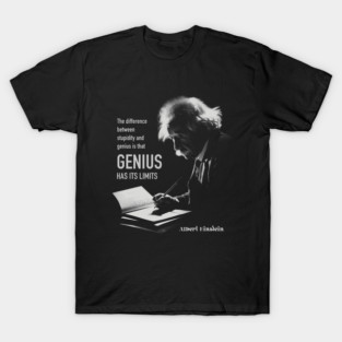 Albert Einstein quote T-Shirt