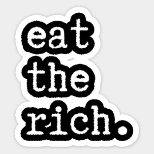 eat-the-rich Sticker