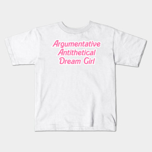 Argumentative Antithetical Dream Girl Taylor Swift Kids T-Shirt
