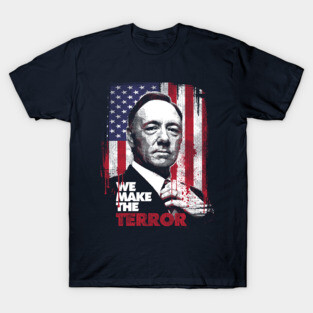 We Make The Terror T-Shirt