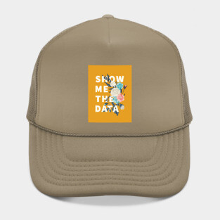 Show me the data Hat