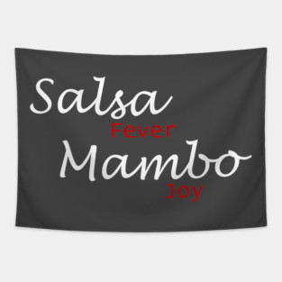 Salsa Fever Mambo Joy Tapestry