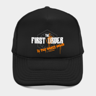 The worst order Hat