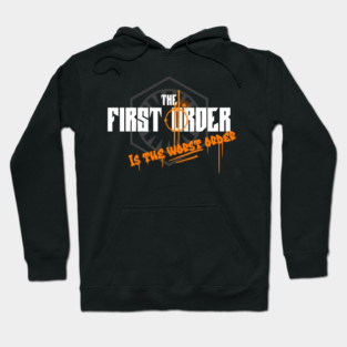 The worst order Hoodie
