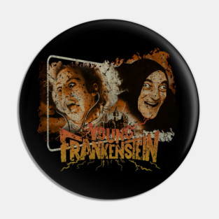 Young Frankenstein 1974 \\ Vintage art Pin
