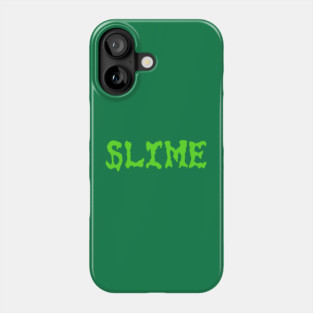 Slime Phone Case