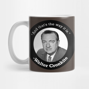 The most trusted man in America Mug
