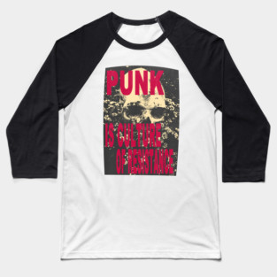 vintage punk is culture of resistance Baseball T-Shirt