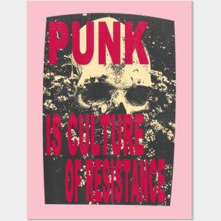 vintage punk is culture of resistance Posters and Art
