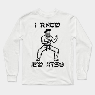 Jew Jitsu Long Sleeve T-Shirt