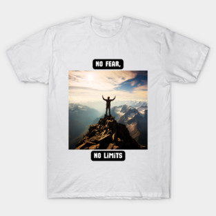 No Fear, No Limits T-Shirt