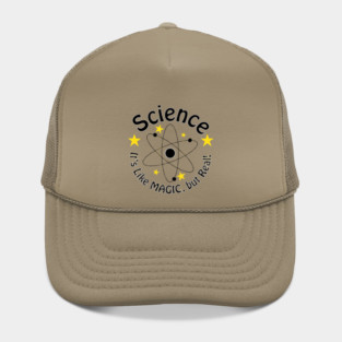 Science! It's like magic, but real! Hat
