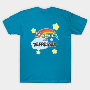 Stressed and Depressed T-Shirt