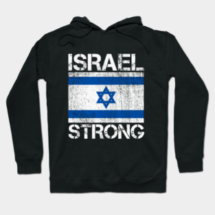 Israel Strong - I stand with Israel Flag Hoodie