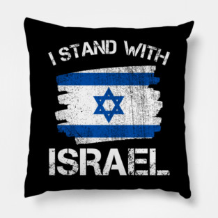 I Stand with Israel Flag - Israel Strong Pillow