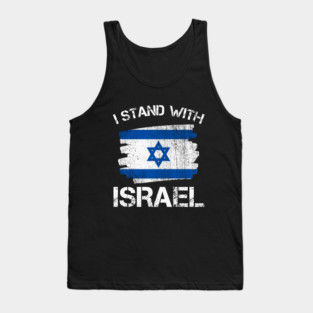 I Stand with Israel Flag - Israel Strong Tank Top