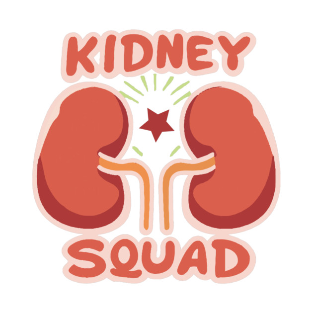 Kidney Team Squad by The WYLD Tribe