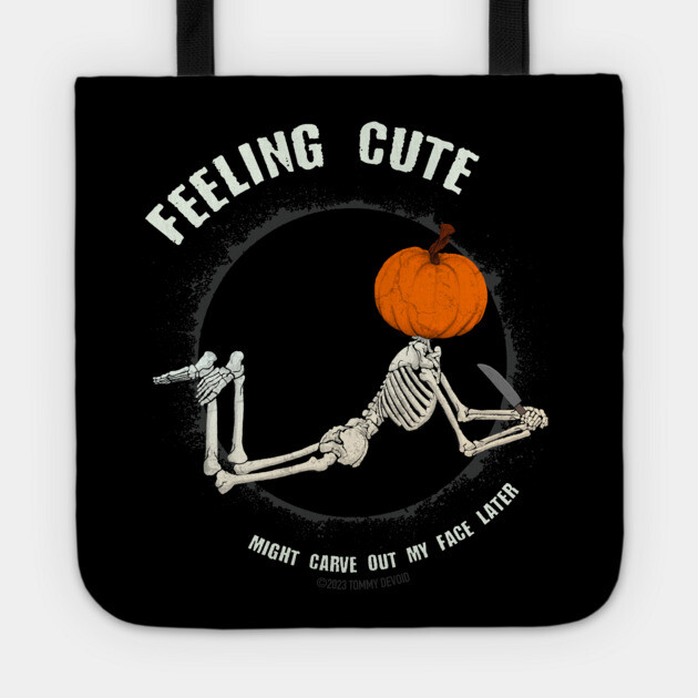 Everyone's Doing It. Tote by Tommy Devoid