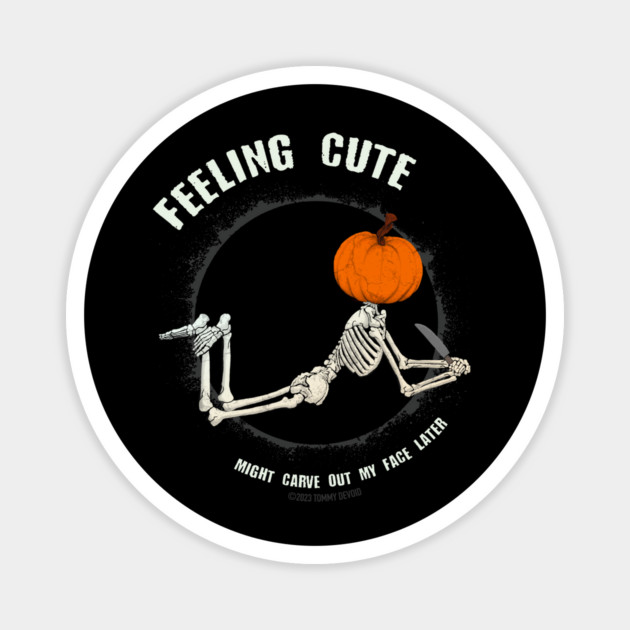 Everyone's Doing It. Magnet by Tommy Devoid