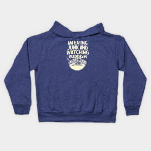 I'm Eating Junk and Watching Rubbish - Home Alone Quote Kids Hoodie
