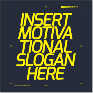 Motivational Slogan Posters and Art
