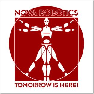 Nova Robotics - Tomorrow Is Here! Posters and Art