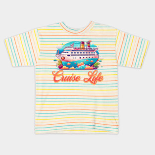 Cruise Life Kids T-Shirt