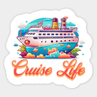 Cruise Life Sticker