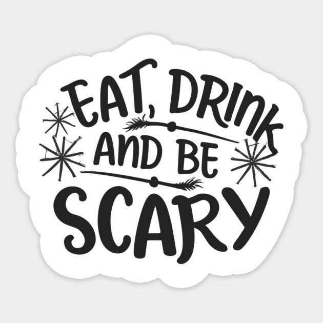 Eat Drink and Be Scary Magnet by Frank Ring