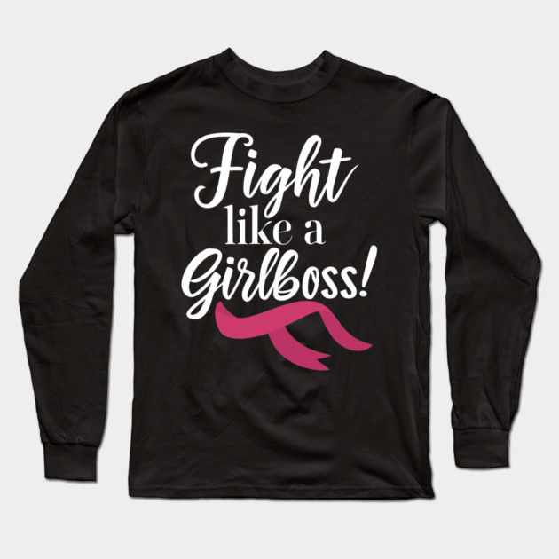 Fight Like a Girlboss! Long Sleeve T-Shirt by Frank Ring