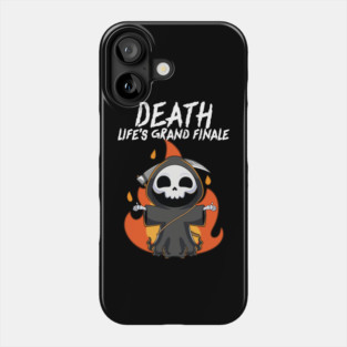 Death Life's Grand Finale Phone Case
