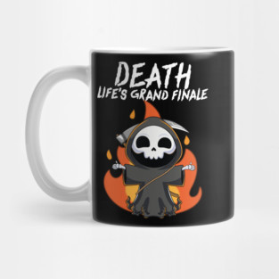 Death Life's Grand Finale Mug