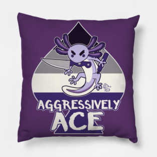 AGGRESSIVELY ACE Pillow