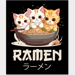 Ramen and cats Posters and Art