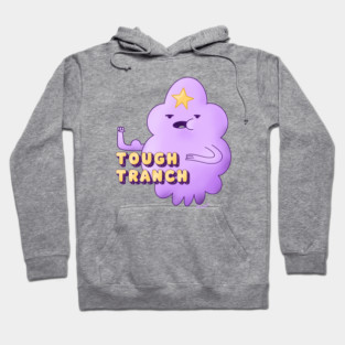 Lumpy Space Princess Tough Tranch Hoodie