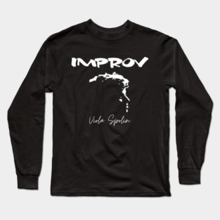 Improv Viola Spolin Long Sleeve T-Shirt