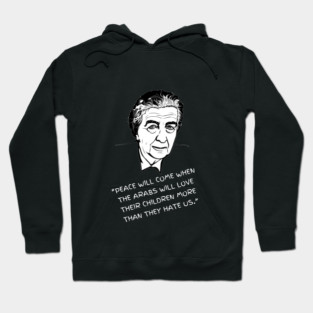 Golda Meir Quote Hoodie