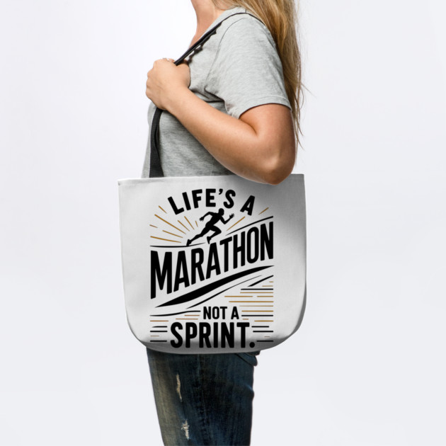 Life's a Marathon Not a Sprint by Frank Ring
