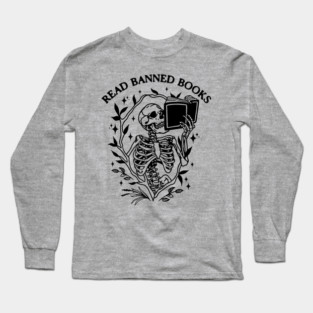 Read Banned Books Skeleton Halloween Goth Protest Long Sleeve T-Shirt