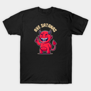 AVE SATANAS T-Shirt