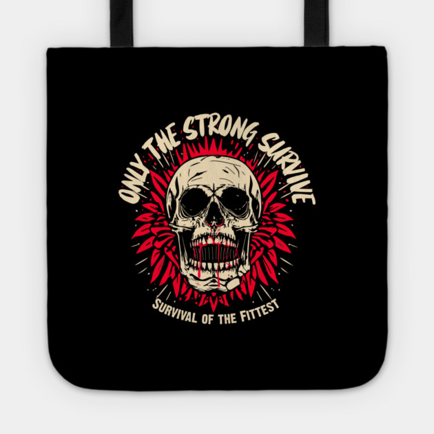ONLY THE STRONG SURVIVE Tote by artslaves