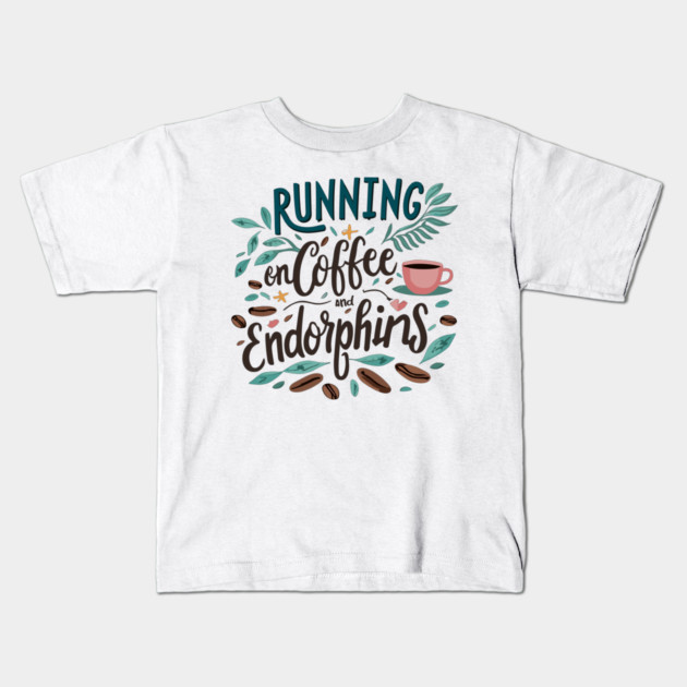 Running on Coffee and Endorphins Kids T-Shirt by Frank Ring