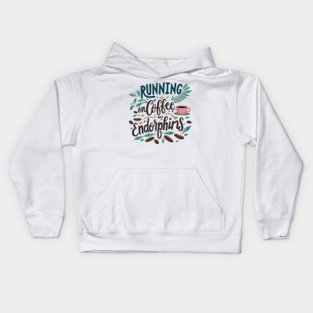 Running on Coffee and Endorphins Kids Hoodie by Frank Ring