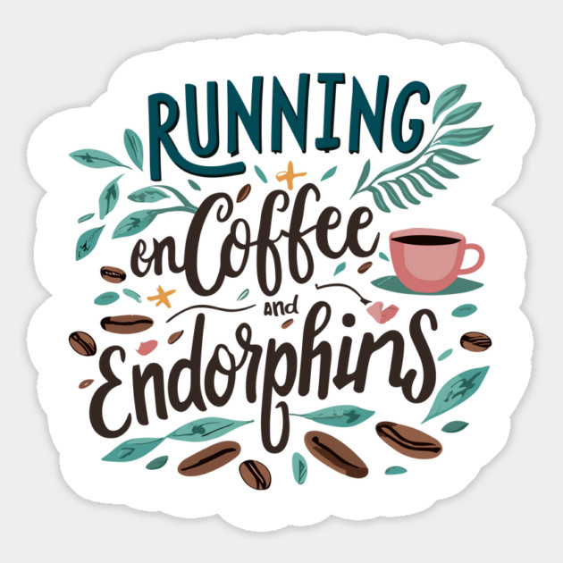 Running on Coffee and Endorphins Magnet by Frank Ring