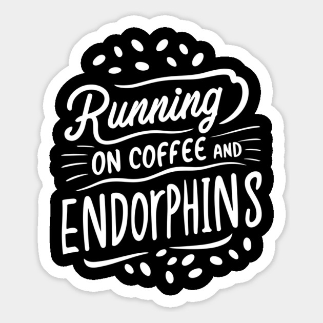Running on Coffee and Endorphins Magnet by Frank Ring