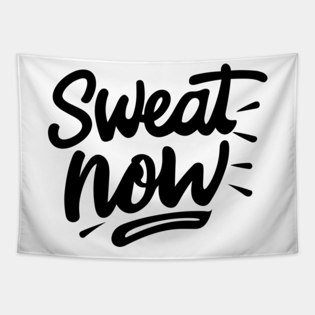 Sweat Now Tapestry by Frank Ring