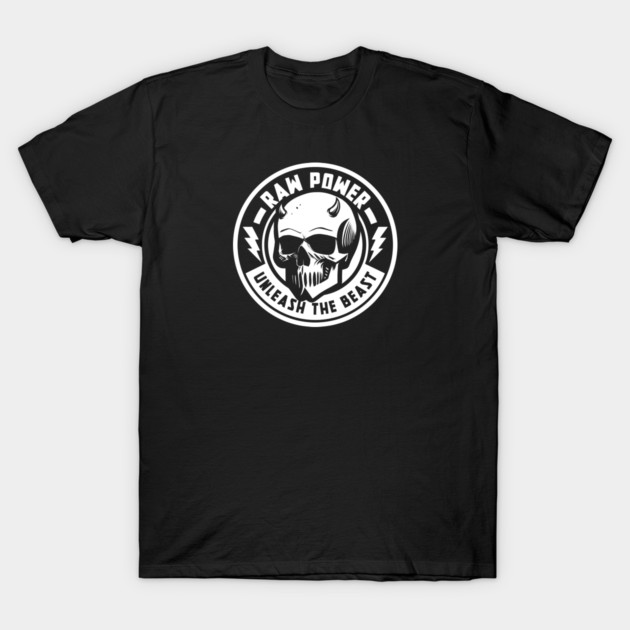 RAW POWER T-Shirt by artslaves