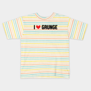 I LOVE GRUNGE Kids T-Shirt